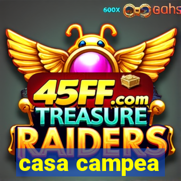 casa campea